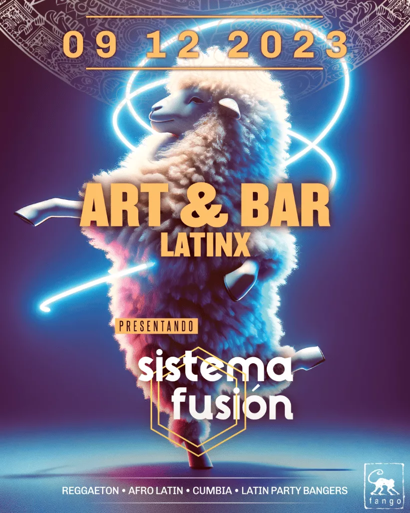 Art & Bar Latinx: Sistema Fusion